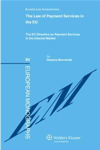 The Law of Payment Services in the EU