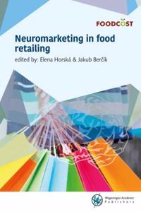 Horská, Neuromarketing in food retailing