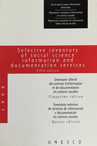 Selective Inventory of Social Science Information and Documentation Services