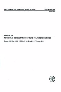 Report of the Technical Consultation on Flag State Performance