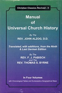 Manual of Universal Church History (in 4-vols.)