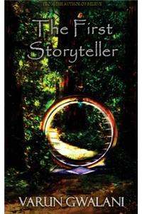 The First Storyteller