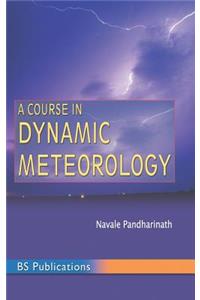Course in Dynamic Meteorology