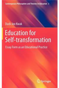 Education for Self-Transformation