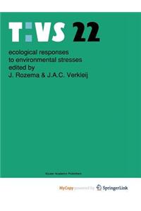 Ecological Responses to Environment Stresses