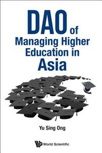 DAO of Managing Higher Education in Asia