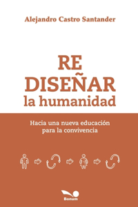 Rediseñar la humanidad