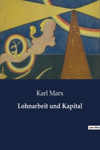 Lohnarbeit und Kapital