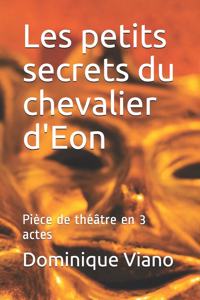 Les petits secrets du chevalier d'Eon