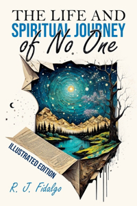 Life and Spiritual Journey of No One