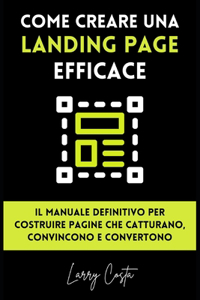 Come Creare una Landing Page Efficace