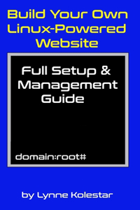 Build Your Own Linux-Powered Website