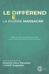 Le différend de la rivière Massacre