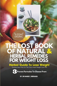 Lost Book of Natural and Herbal Remedies for Weight Loss