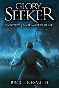 Glory Seeker 2
