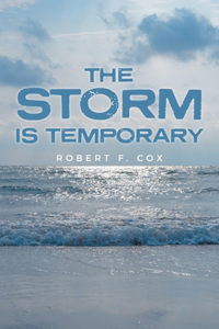 Storm is Temporary