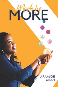 Made for More