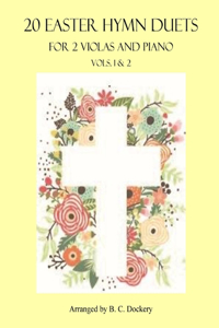 20 Easter Hymn Duets for 2 Violas and Piano