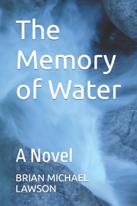 The Memory of Water