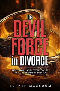 The Devil Force in Divorce