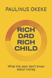 Rich Dad Rich Child