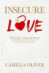 Insecure in Love