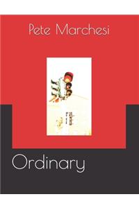 Ordinary