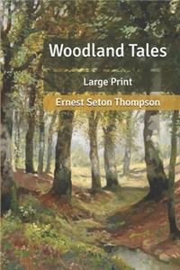 Woodland Tales