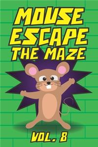Mouse Escape The Maze Vol. 8