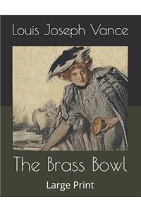 The Brass Bowl