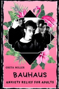 Bauhaus Anxiety Relief for Adults