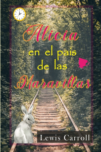 Alicia en el pais de las maravillas