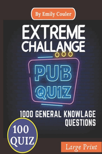 Extreme Challage PUB QUIZ