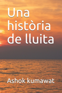 Una història de lluita