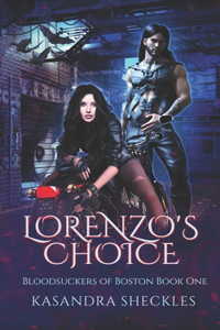 Lorenzo's Choice