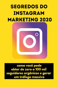 Segredos do Instagram Marketing 2020