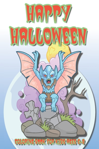 Happy Halloween Coloring Book For Kids Ages 6-8