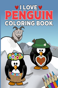 I Love Penguin Coloring Book