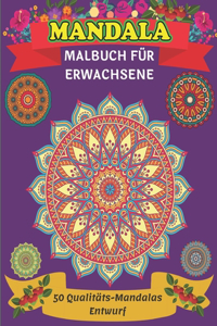 Mandala Malbuch für Erwachsene 50 Qualitäts-Mandalas Entwurf
