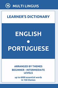 English-Portuguese Learner's Dictionary (Arranged by Themes, Beginner - Intermediate Levels)