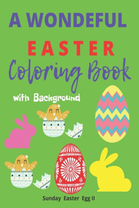 Wonderful Easter Coloring Book with Background