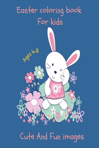 Easter coloring book for kids ages 4-8 cute and fun images