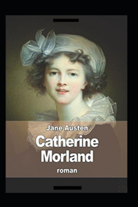 Catherine Morland Annoté