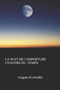 La Nuit de l'Imposture l'Envers Du Temps