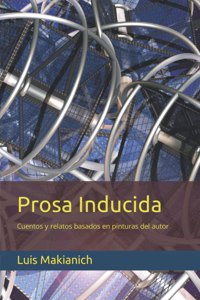 Prosa Inducida