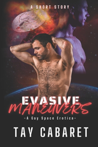 Evasive Maneuvers