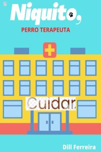 Niquito, perro terapeuta