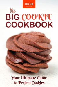 Big Cookie Cookbook