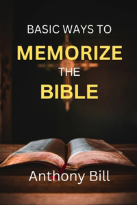 Basic Ways to Memorize the Bible