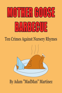 Mother Goose Barbecue